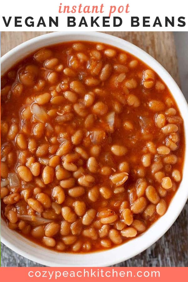 Instant Pot Vegan Baked Beans Cozy Peach Kitchen