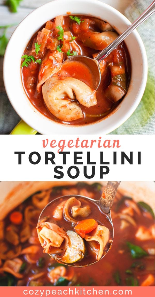Vegetarian Tortellini Soup Cozy Peach Kitchen