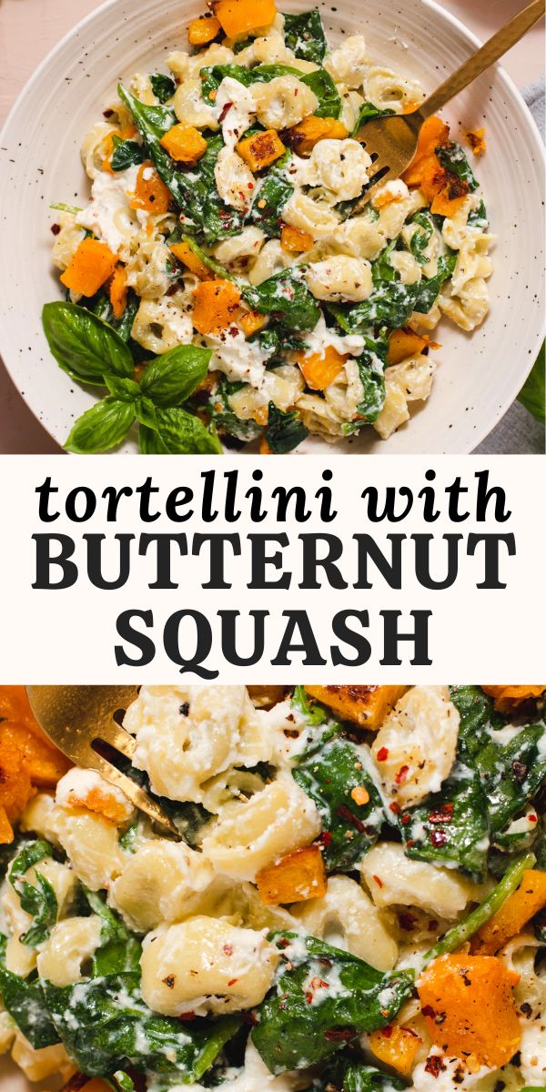 Tortellini with Ricotta and Butternut Squash Cozy Peach Kitchen